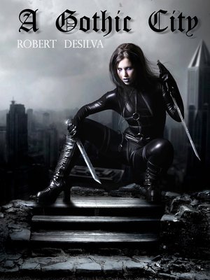 cover image of A Gothic City